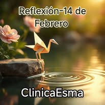 Reflexión 13 de febrero de Clínica ESMA